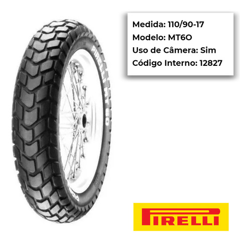 Pneu Traseiro Nxr 160 Bros/ Xre 190 110-90-17 Mt60 Pirelli