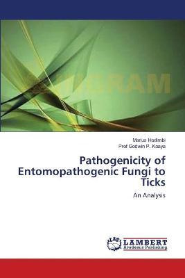 Libro Pathogenicity Of Entomopathogenic Fungi To Ticks - ...