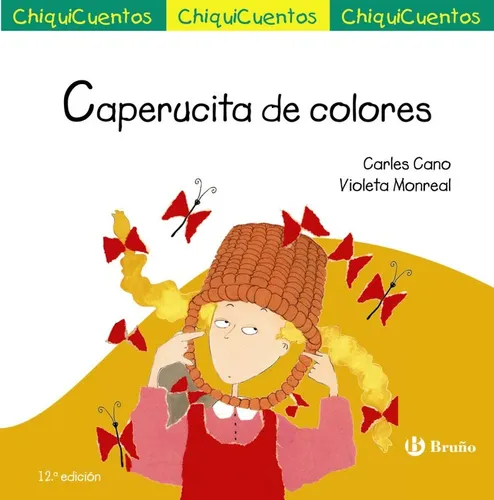 Caperucita De Colores - Cano,carles