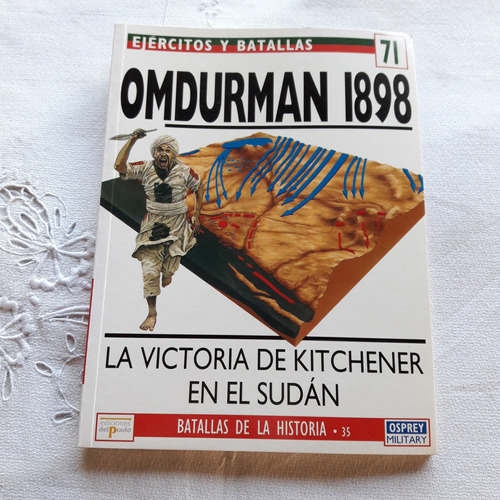 Omdurman 1898 Victoria De Kitchener En El Sudan Featherstone