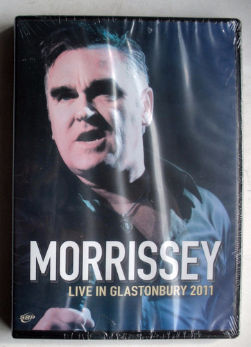 Dvd - Morrissey - Live In Glastonbury 2011 - Nueva