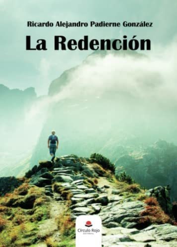 Libro La Redención De Ricardo Alejandro Padierne González