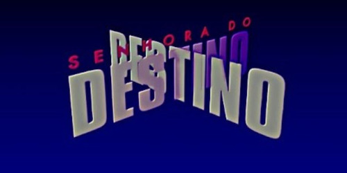Senhora Do Destino -2004 - Novela Completa