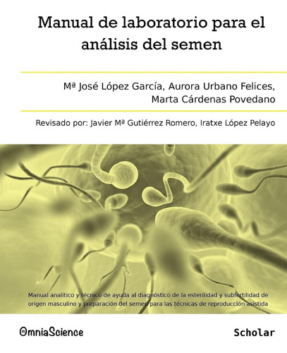 Libro: Manual De Laboratorio Para El Análisis Del Semen: Man