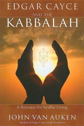 Libro Edgar Cayce And The Kabbalah : A Resource For Soulf...