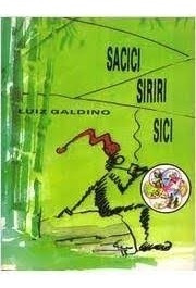 Livro Sacici Siriri Sici Luiz Galdino