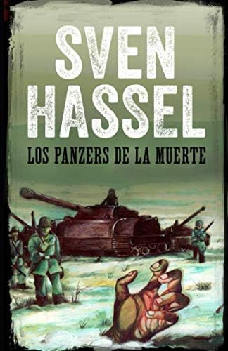 Libro: Los Panzers De La Muerte: Edición Española (spanish E