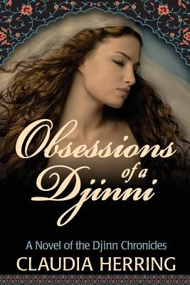 Libro Obsessions Of A Djinni: A Novel Of The Djinn Chroni...
