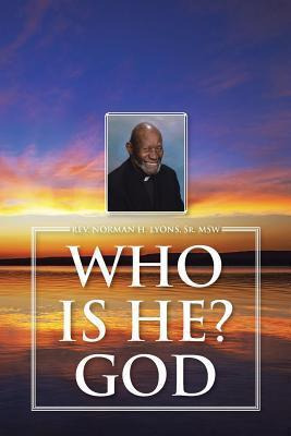 Libro Who Is He? God - Sr Msw Rev Norman H Lyons