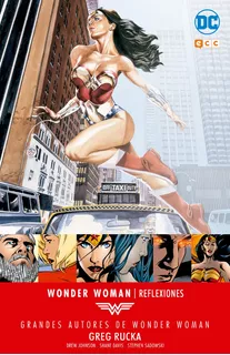 Wonder Woman: Reflexiones - Greg Rucka - Ecc Dc