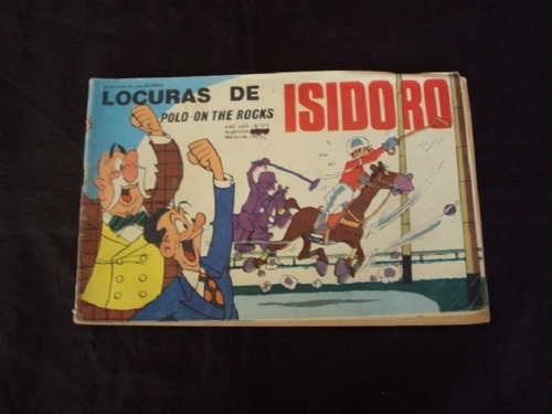 Locuras De Isidoro # 274: Polo On The Rocks