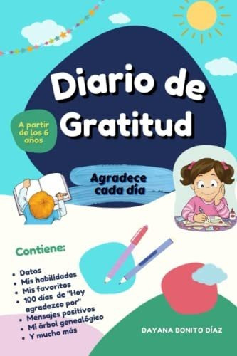 Libro : Diario De Gratitud Agradece Cada Dia, Cuaderno De..