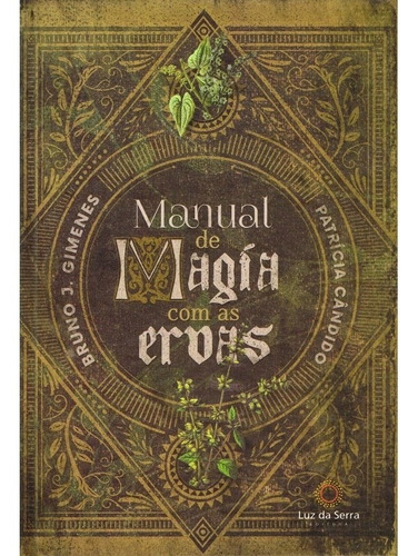 Manual De Magia Com As Ervas