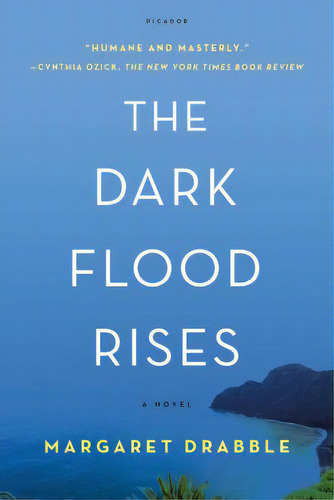 The Dark Flood Rises, De Drabble, Margaret. Editorial St Martins Pr 3pl, Tapa Blanda En Inglés