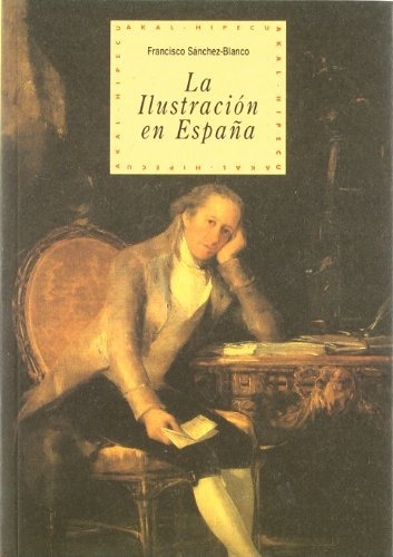 La Ilustracion En España: Nº29, De Sanchez Blanco F. N/a, Vol. Volumen Unico. Editorial Akal, Tapa Blanda, Edición 1 En Español, 1997