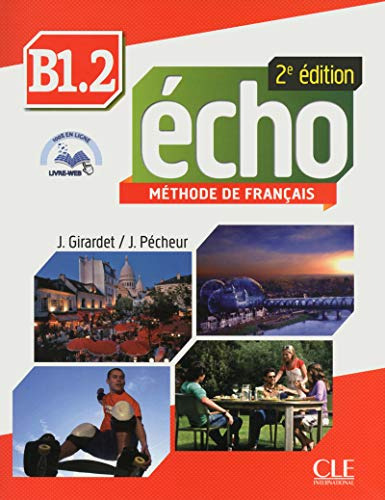 Echo B1 2 2 Ed - Livre De Leleve Dvd Livret - Girardet Jacky