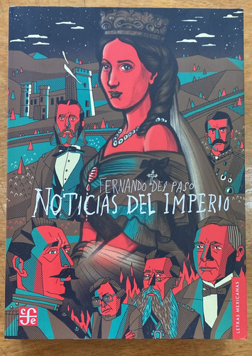 Noticias Del Imperio - Fernando Del Paso - Fce