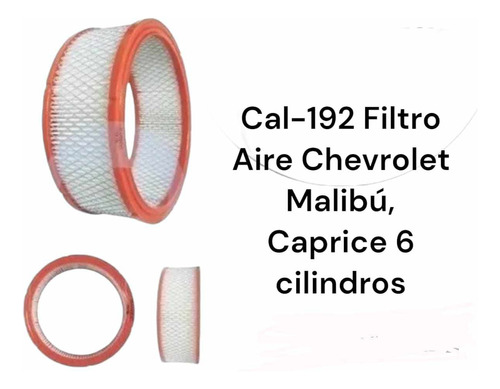 Filtro Aire Redondo Chevrolet 6 Cil, Malibu , Caprice Univ