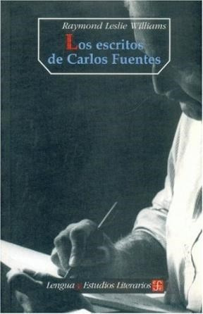 Escritos De Carlos Fuentes - Williams Raymond Leslie (papel)