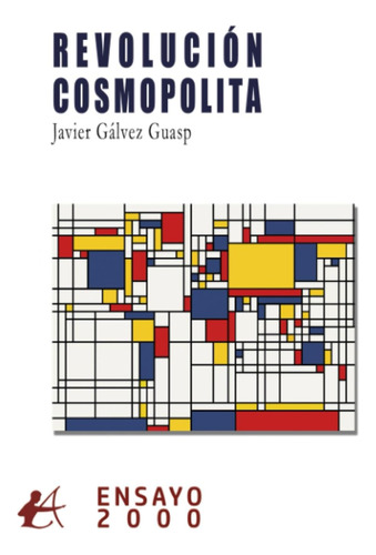 Libro: Revolución Cosmopolita (spanish Edition)