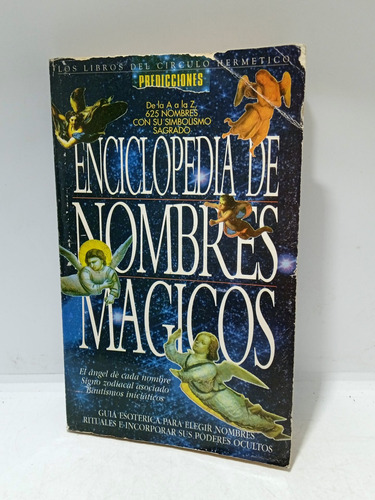 Enciclopedia De Nombres Mágicos - Guía Esoterica - 1997