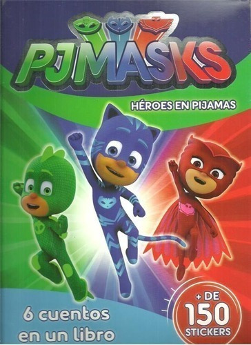 Libro - Heroes En Pijamas 6 Cuentos En 1