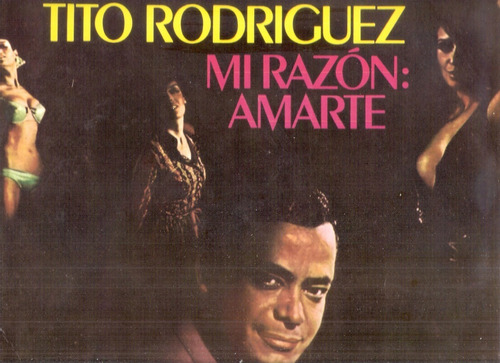 Tito Rodriguez: Mi Razon: Amarte / Vinilo United Artists