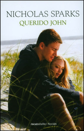 Querido John, De Nicholas Sparks. Editorial Penguin Random House, Tapa Dura, Edición 2011 En Español