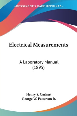 Libro Electrical Measurements: A Laboratory Manual (1895)...