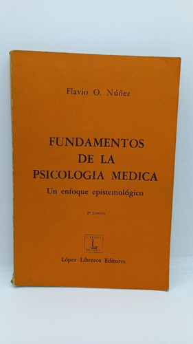 Fundamentos De La Psicologia Medica - Nuñez - Libreros  