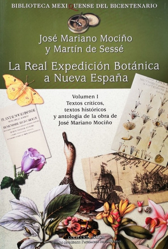 Colección: La Real Expedición Botánica A Nueva España I-xii