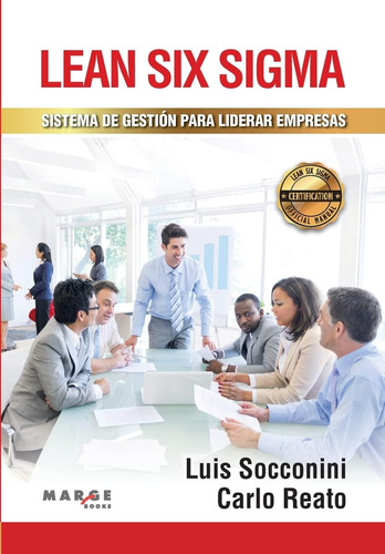 Libro: Lean Six Sistema De Gestión Para Liderar Empresas