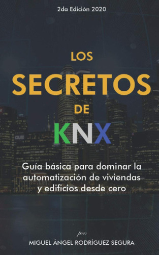 Libro Los Secretos De Knx