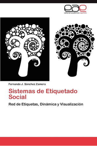 Libro: Sistemas De Etiquetado Social: Red De Etiquetas, Diná