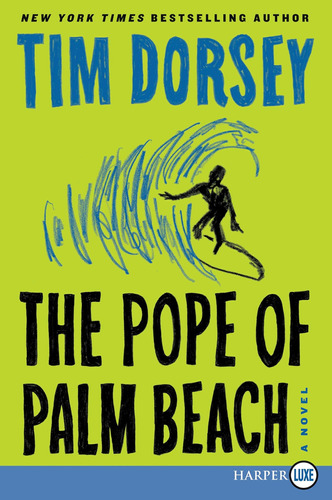 Libro:  The Pope Of Palm Beach: A Novel (serge Storms)