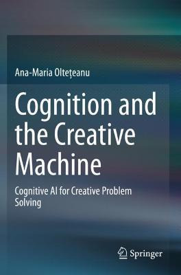 Libro Cognition And The Creative Machine : Cognitive Ai F...