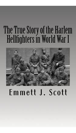 Libro The True Story Of The Harlem Hellfighters In World ...
