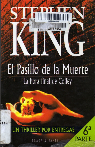 El Pasillo De La Muerte. Stephen King