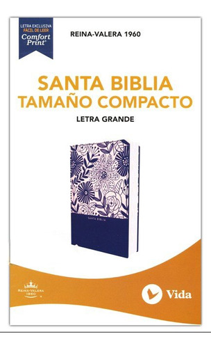 Biblia Rvr 1960. Tamaño Compacta. Floreada