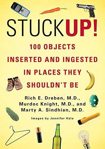 Book : Stuck Up 100 Objects Inserted And Ingested In Places