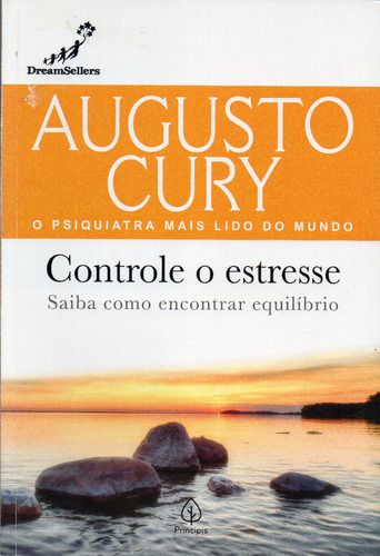 Livro Controle O Estresse - Augusto Cury - Frete Grátis