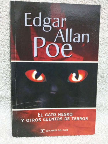 El Gato Negro Y Otros Cuentos De Terror Poe /en Belgrano