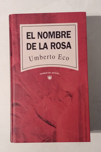 El Nombre De La Rosa Umberto Eco Rba