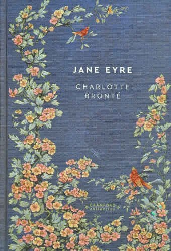 Jane Eyre - Charlotte Brontë - Novelas Eternas, No. 4