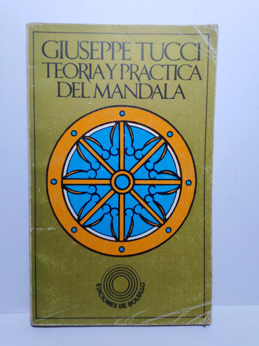 Teoria Y Practica Del Mandala- Giuseppe Tucci