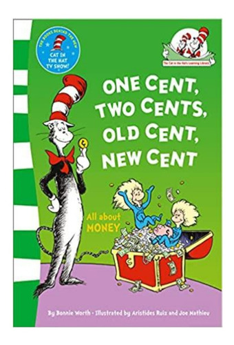 Libro Infantil Ingles: One Cent, Two Cents, Old Cent, Seuss