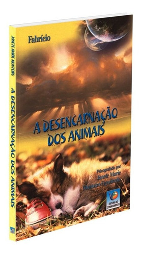 Desencarnação Dos Animais (a)