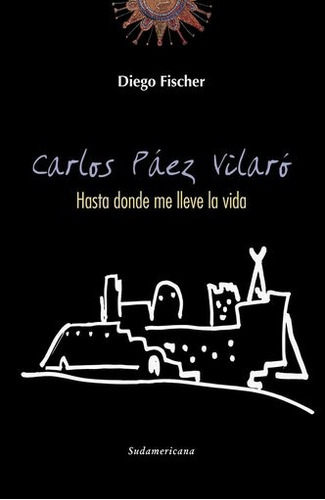 Carlos Paez Vilaro - Hasta Donde Me Lleve La Vida && - 97899