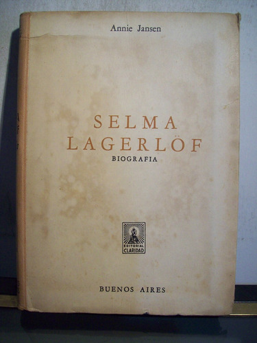 Adp Selma Lagerlof Annie Jansen / Ed Claridad 1947 Bs. As.