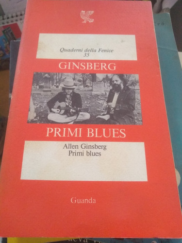 Primi Blues Allen Ginsberg Primi Blues En Italiano 